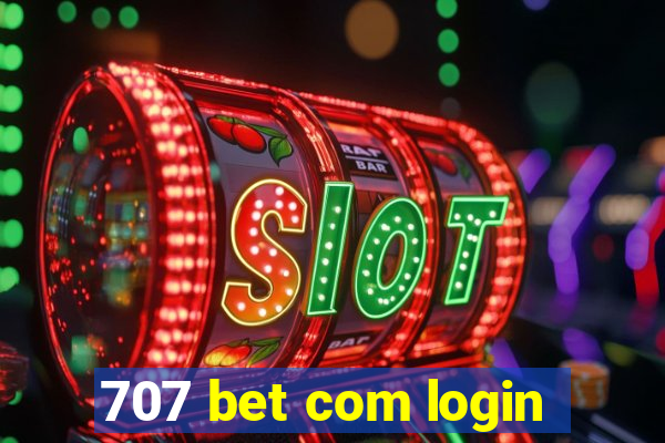 707 bet com login